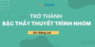 Trở thành bậc thầy thuyết trình nhóm - Đặng Lợi